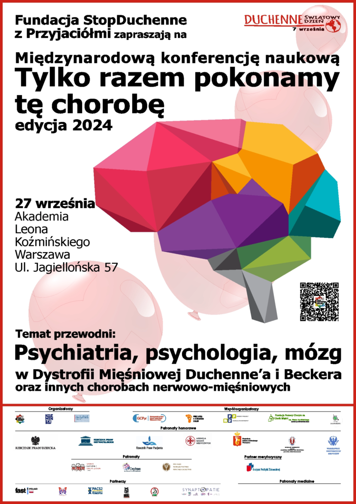 Plakat konferencji „Tylko Razem Pokonamy tę Chorobę edycja 2024” dotyczącej problemów psychologiczno-psychiatrycznych w chorobach rzadkich, w szczególności Dystrofii Mięśniowej Duchenn’a i Beckera, która odbędzie się 27 września 2024 roku w Akademii Leona Koźmińskiego w Warszawie. Plakat przedstawia mózg w nowoczestm uproszczonym kształcie i logotypy organizatorów, patronów honorowych itp