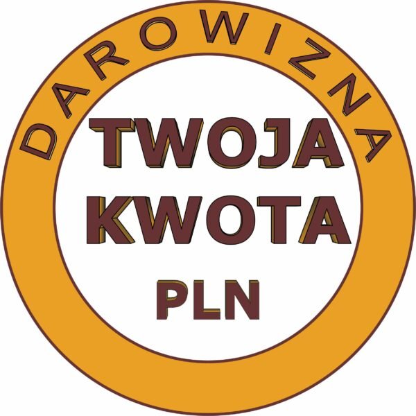 Darowizna Twoja kwota